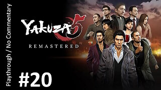 Yakuza 5 (Part 20) playthrough