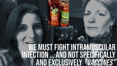 We must fight intramuscular injection ... and not specifically (and exclusively) "vaccines"
