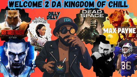 🤴🏾KINGDOM MENU: 🏈RANK FOOZBALL 👑CHILL CONVO & 🎮HELLA GAMES ON DECK DILLY DILLY