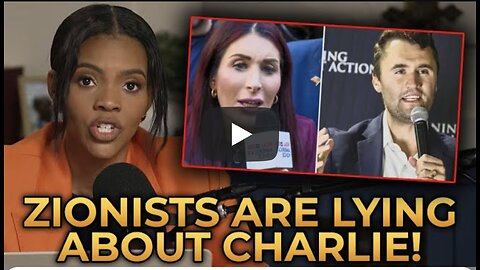 Candace Owens SHREDS Zionists For Continuing to Lie About Charlie Kirk