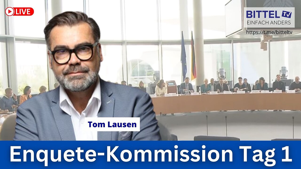 " AUFARBEITUNG NICHT ERWÜNSCHT : CORONA-ENQUETE-KOMMISSION ALS ALIBI-VERANSTALTUNG ! " - Tom Lausen