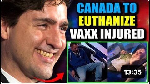 "Canadian Government To Initiate Euthanasia for Millions of COVID Vaccine-Injured Citizens"
