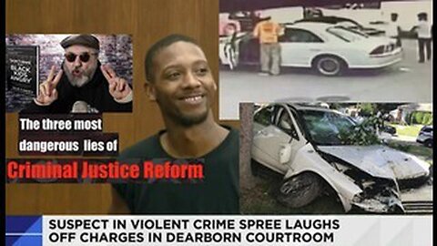 Colin Flaherty: Three Most Dangerous Lies of Criminal Justice Reform - Black Crime DMTBKA