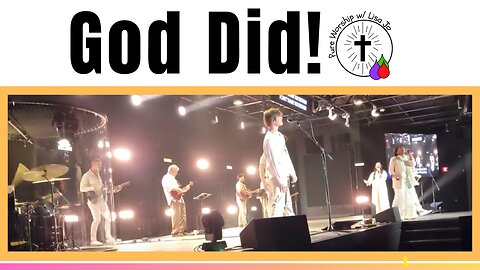 Look What God Did | Pure Worship w/ Lisa Jo