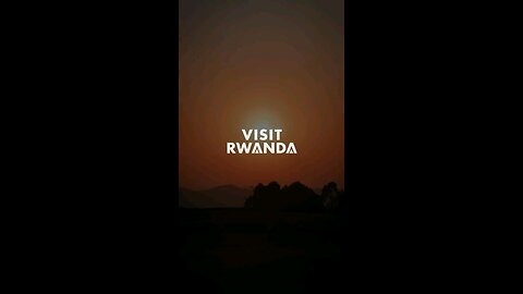 RWANDA _The land of Viral_ Beautiful creatures and scenery