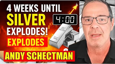 4 Weeks Until SILVER EXPLODES! Prepare for the Biggest Bull Run Ever Andy Schectman 2025