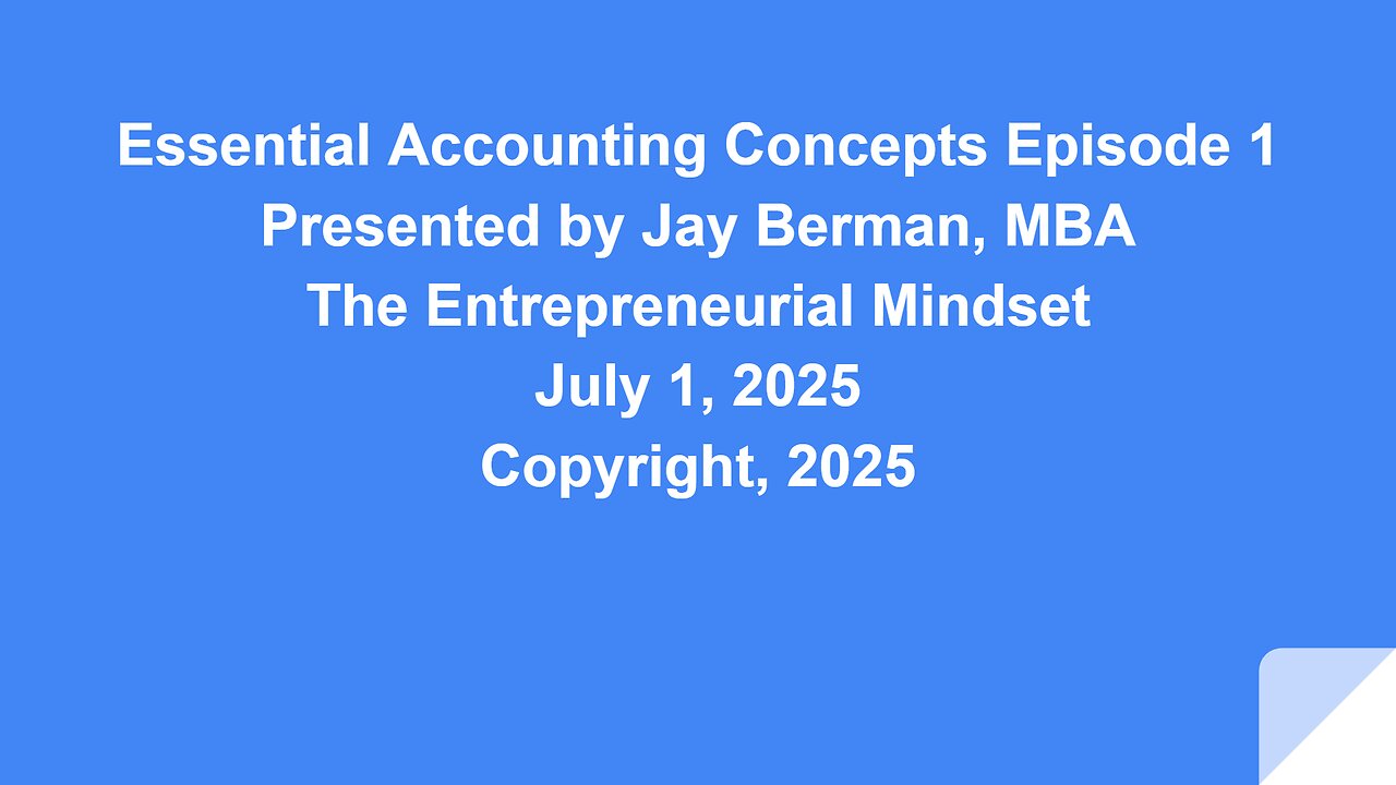 Essential Accounting Concepts Episode 1