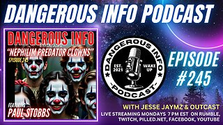 245 "Nephilim Predator Clowns" ft. Paul Stobbs, ancient half blood monsters, occult rituals, giants