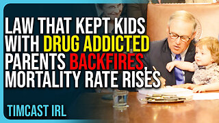 WA Law That Kept Kids With Drug Addicted Parents BACKFIRES, Child Mortality Rate RISES