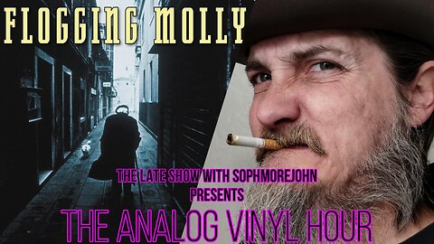 (Live Radio & Chat) The Analog Vinyl Hour - Flogging Molly - Drunken Lullabies (Now Playing)