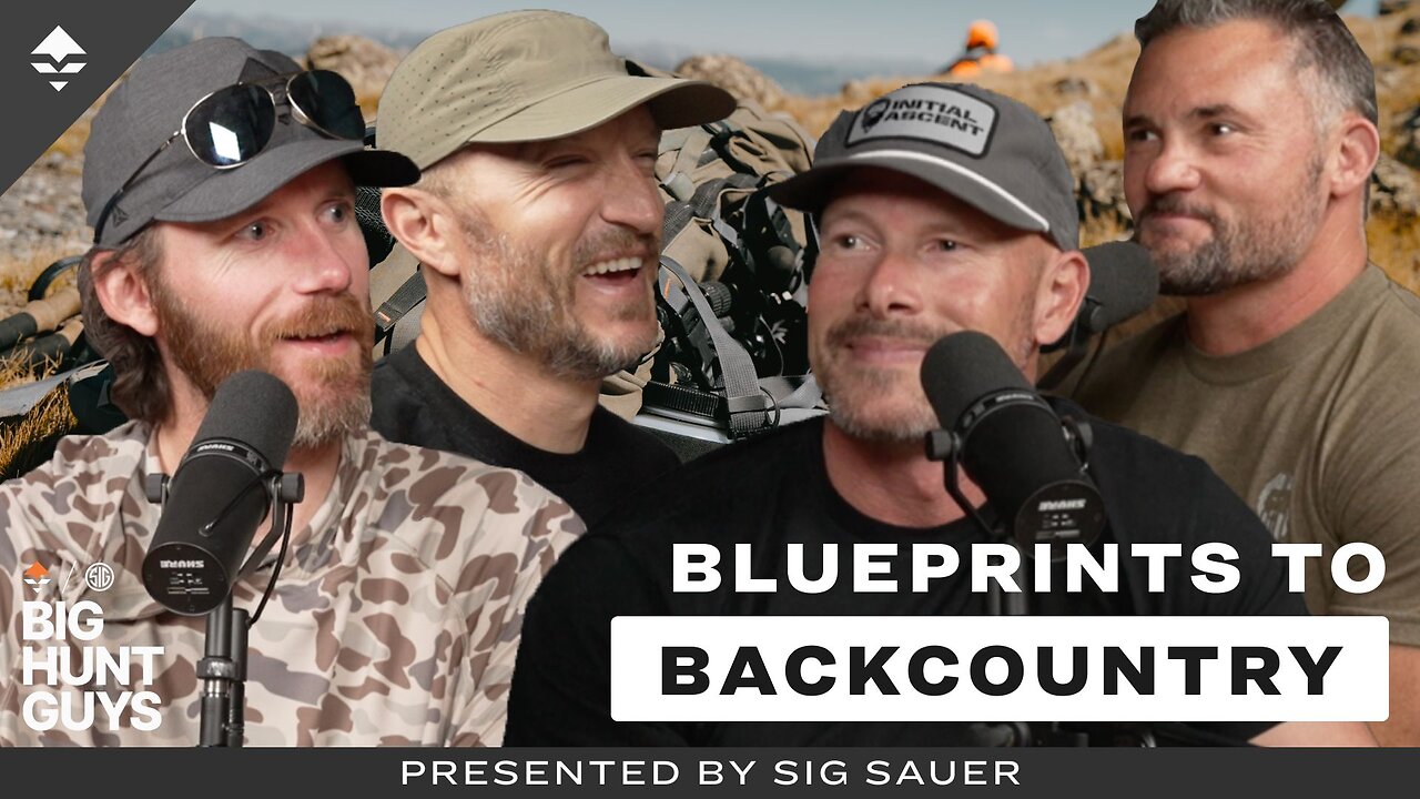 From Blueprints to Backcountry: A Mission to Build the Ultimate Hunting Pack | Big Hunt Guys, Ep 186
