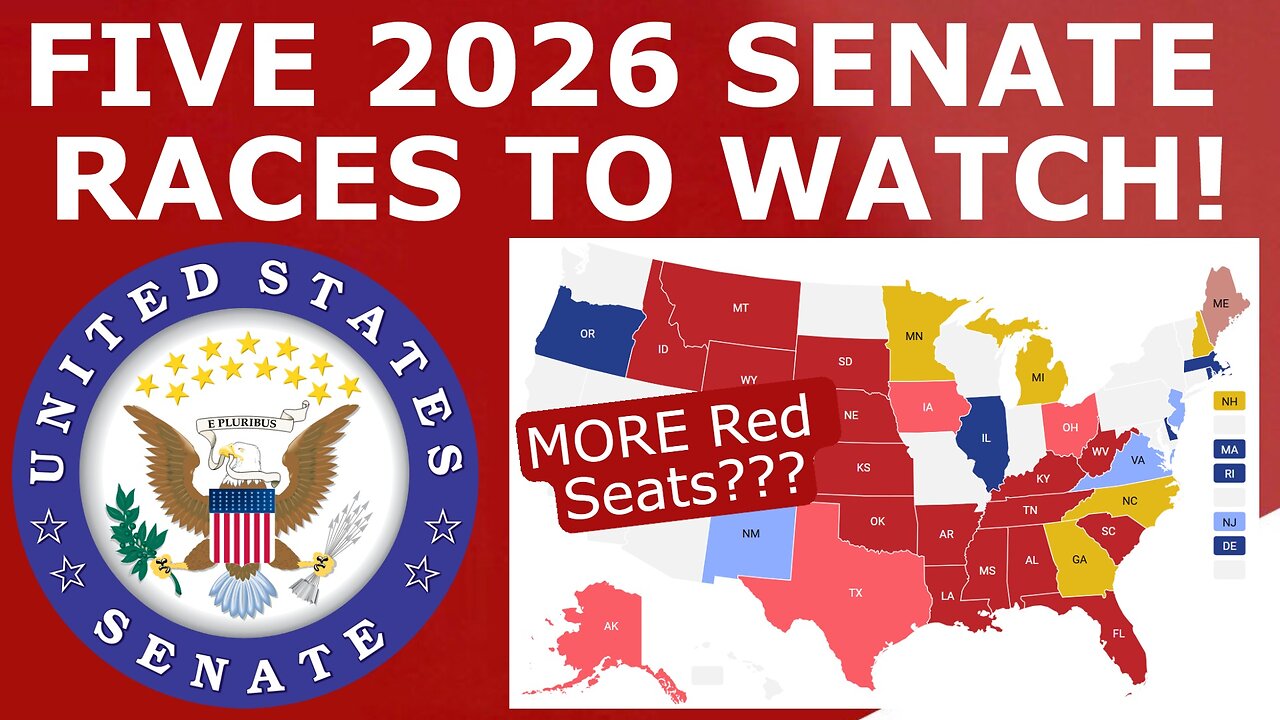 FIVE KEY Senate Races to Watch in 2026!
