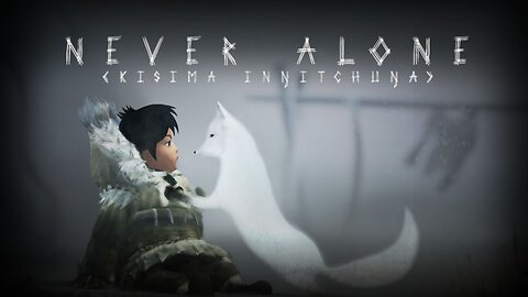 ''Never Alone'', also known as Kisima Inŋitchuŋa Audio Visual subtitled story Game.2025