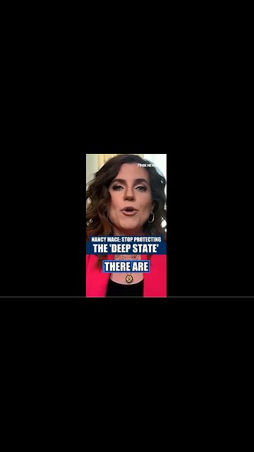 "We Have to Stop Protecting the Deep State" - Nancy Mace