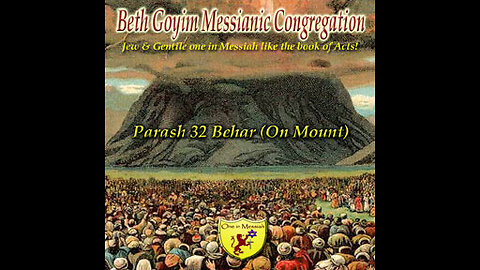 BGMCTV P136 Parash 32 Behar (On Mount) Vayikra/ Leviticus 25:1-26:2