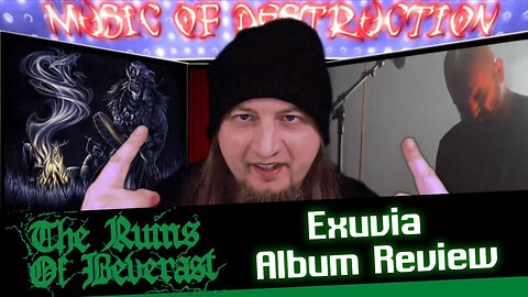 🔥The Ruins Of Beverast Exuvia Review🔥