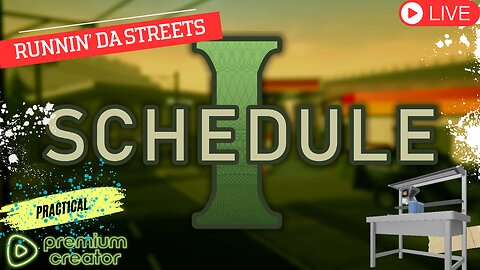 🟢 LIVE: Runnin' these streets! - Schedule 1 - Rumble Premium Creator🟢