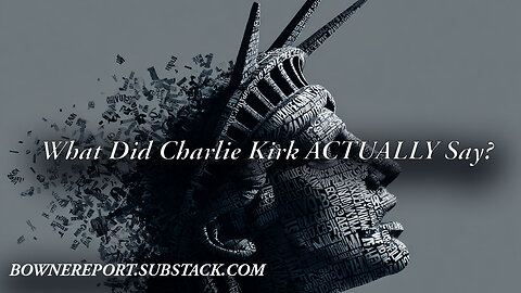 What Did Charlie Kirk ACTUALLY Say?