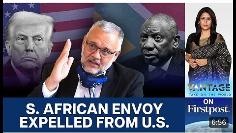 US vs S. Africa Round 2: South African Ambassador Expelled | Vantage with Palki Sharma