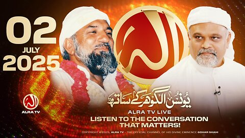 ALRA TV Live with Younus AlGohar | 2 July 2025