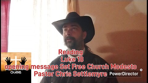 Luke 18 opening message Set Free Church Modesto Pastor Chris Settlemyre #theoutlawpreacher