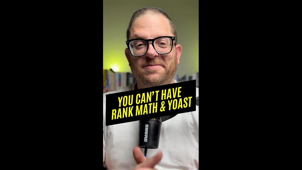 You Can’t Have Yoast and Rank Math Installed at the Same Time