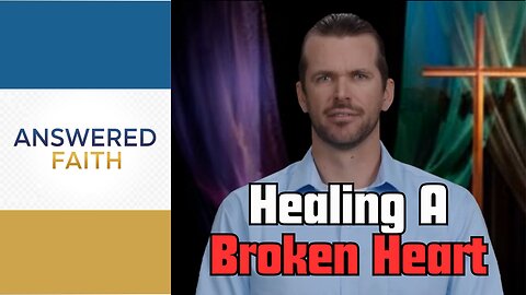 A Sermon of Hope for a Broken Heart