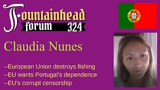 FF-324: Claudia Nunes on how the European Union destroys liberty and civilization