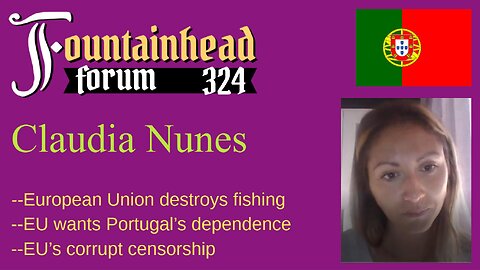 FF-324: Claudia Nunes on how the European Union destroys liberty and civilization
