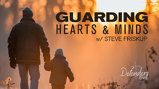 The Hardest Self-Defense Battle: Guarding Your Mind & Heart | Steve Friskup