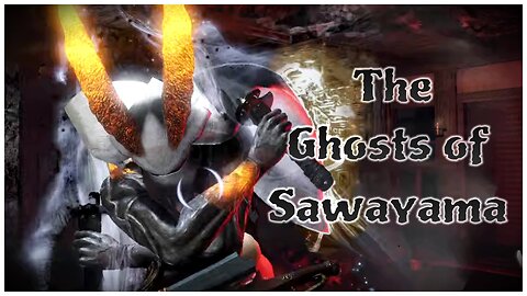 Nioh | The Ghosts of Sawayama