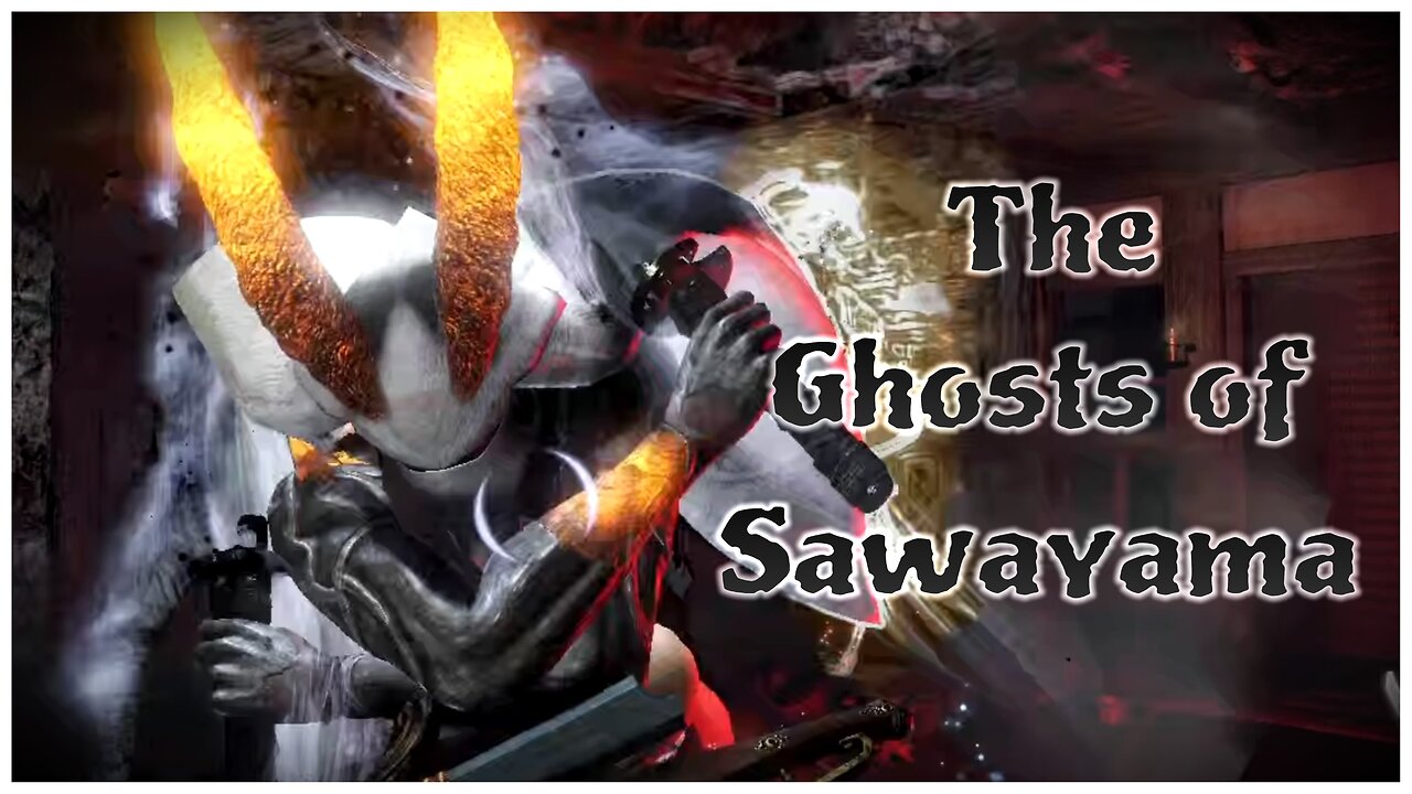 Nioh | The Ghosts of Sawayama