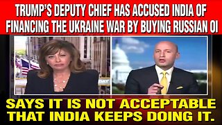 LIVE: 04-08-25 | PRESIDENT TRUMP AIDE SAYS INDIA FUNDS UKRAINE WAR BY BUYING RUSSIAN OIL, SLAMS MOVE