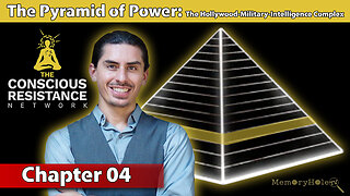 Chapter 04: The Hollywood-Military-Intelligence Complex - The Pyramid of Power