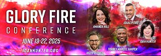 Joan Hunter - Glory Fire Conference - Session 3