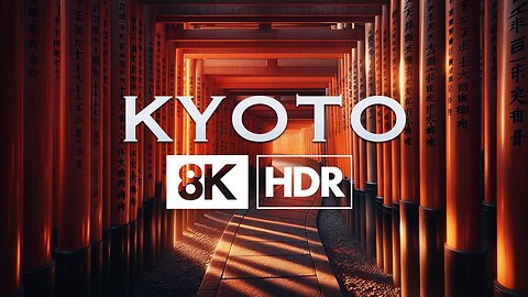 Kyoto, Japan | 8K HDR