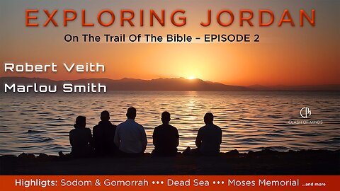 Challenge & Curiosity with Robert Veith & Marlou Smith - Exploring Jordan