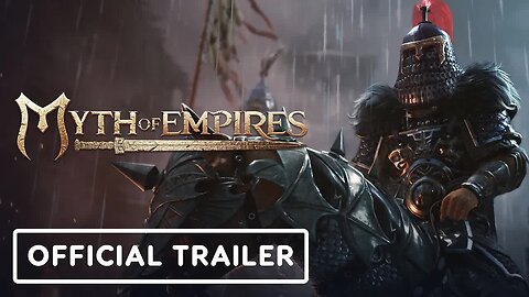 Myth of Empires - Official Early Access Launch Trailer