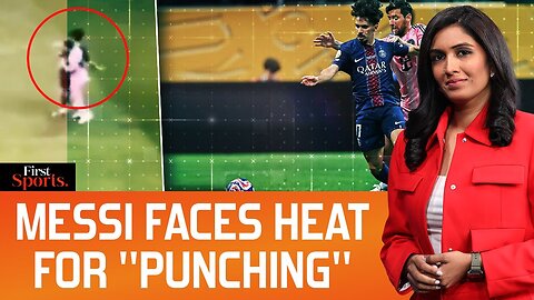 Messi Faces Heat For Punching PSG Player In Club World Cup First Sports With Rupha Ramani N18G
