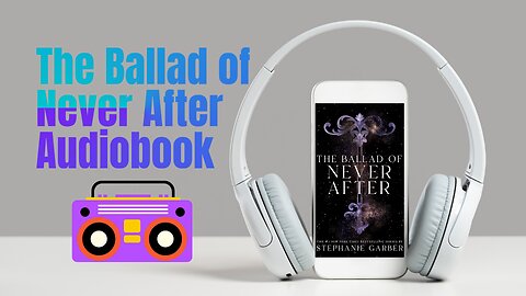 The Ballad of Never After by Stephanie Garber Audiobook