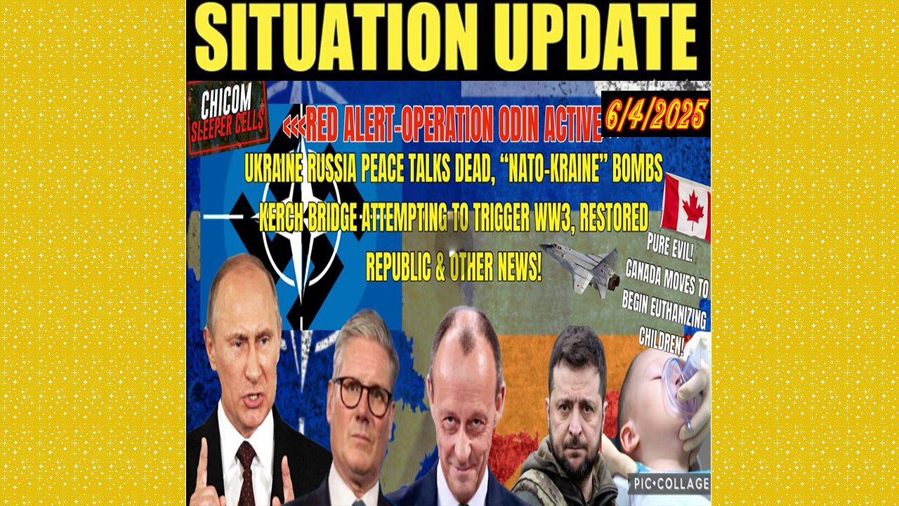SITUATION UPDATE 6/4/25 - "Nato - Kraine" Bombs Kerch Bridge Attempting To Trigger WW3