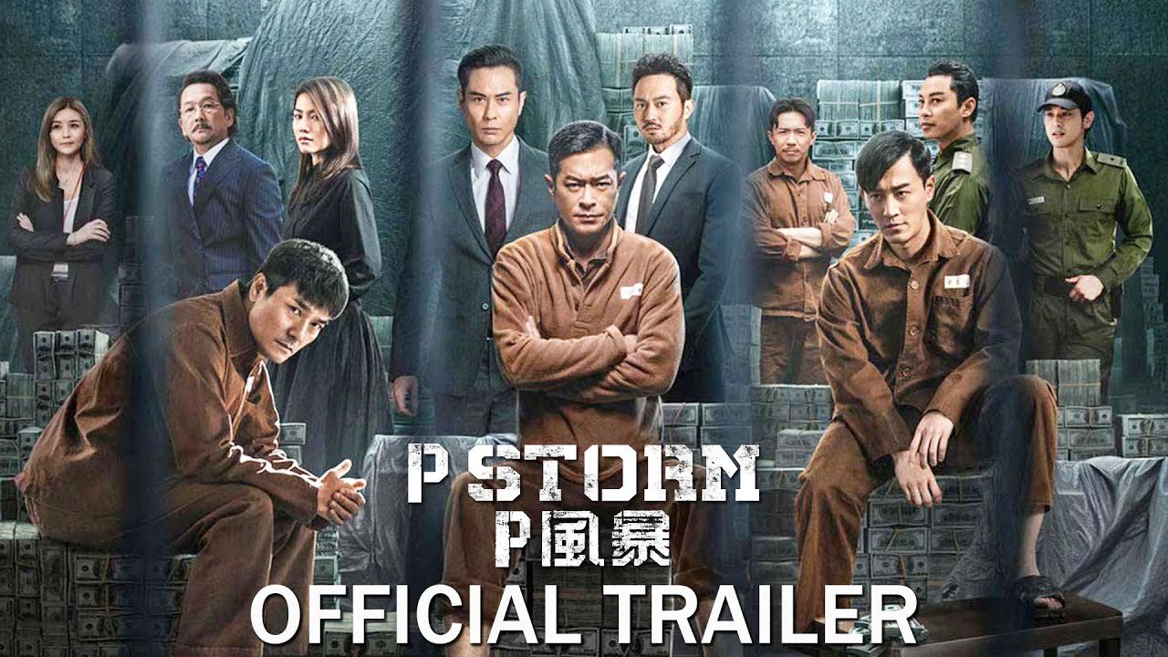 P Storm - 2019 - Louis Khoo, Kevin Cheng