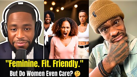 Kevin Samuels Said It Best: ‘Feminine, Fit, Friendly’ — But Do Women Even Care? 🤔”