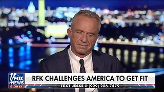 RFK Jr: We Need to Get America In Shape Again