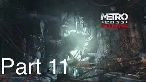 I Saw The Light - Metro 2033 #11
