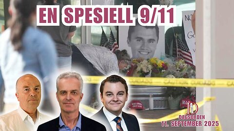 En spesiell 9/11 | Dagsorden 11. september 2025