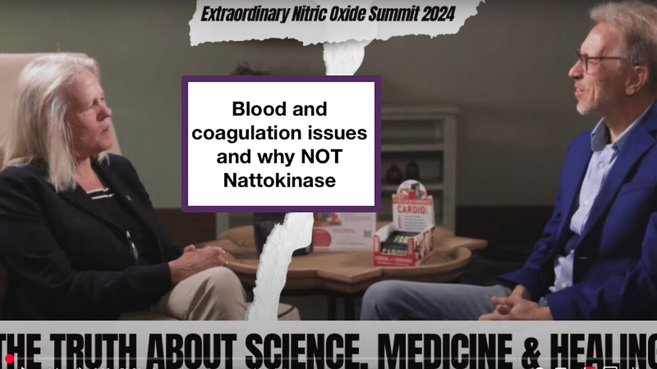 Blood and coagulation issues and why NOT Nattokinase