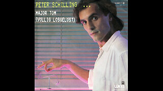 Peter Schilling --- Major Tom (Völlig Losgelöst)