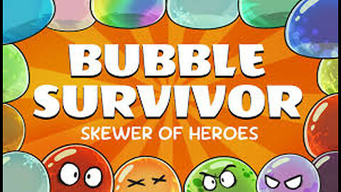 Bubble Survivor: Skewer of Heroes MUST-SEE BRAND-NEW BULLET HELL, GROUP BASED BUT SINGLE PLAYER!!