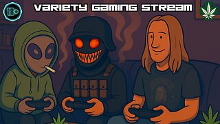 variety gaming with based stoner and the crew